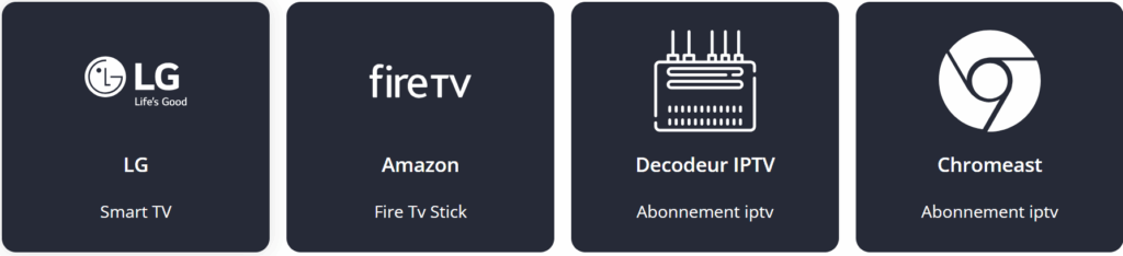 Appareils compatibles abonnement Euro IPTV – Smart TV, Android, iOS, Fire Stick